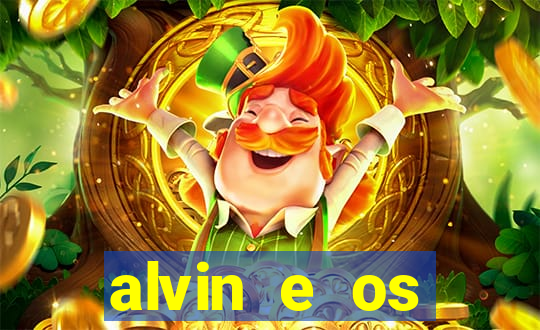 alvin e os esquilos 3 filme completo dublado download